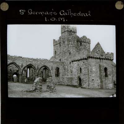 Lantern Slide: St German's Cathedral, Isle of Man