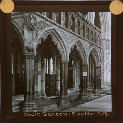 Lantern Slide: Choir Screen, Exeter Cathedral