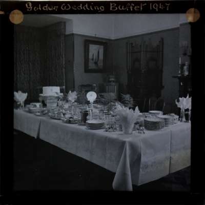 Lantern Slide: Golden Wedding Buffet 1947