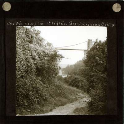 Lantern Slide: On the way to Clifton Suspension Bridge