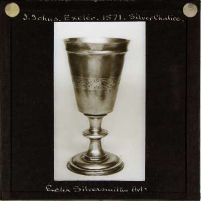 Lantern Slide: St John's Silver Chalice, Exeter 1571