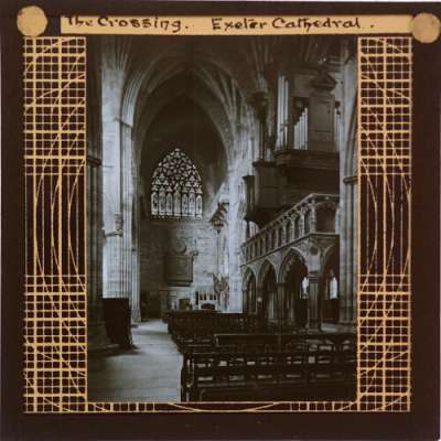Lantern Slide: The Crossing, Exeter Cathedral