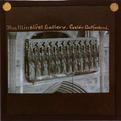 Lantern Slide: The Minstrel Gallery, Exeter Cathedral
