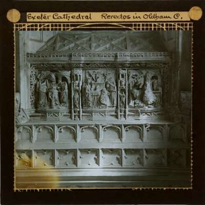 Lantern Slide: Exeter Cathedral, Reredos in Oldham Chantry