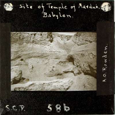 Lantern Slide: Site of Temple of Marduk, Babylon