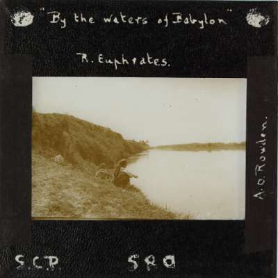 Lantern Slide: 'By the waters of Babylon'