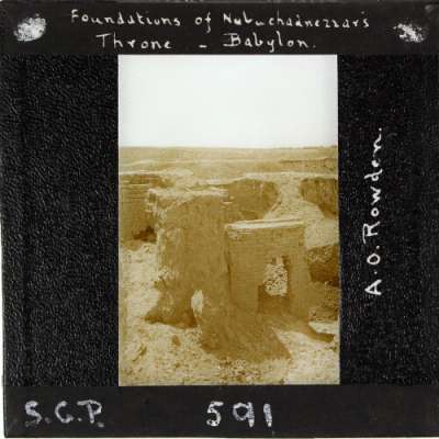 Lantern Slide: Foundations of Nebuchadnezzar's Throne, Babylon