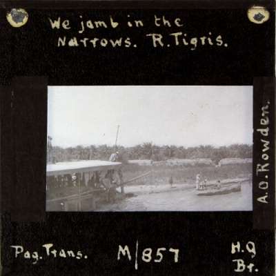 Lantern Slide: We jamb in the Narrows, River Tigris
