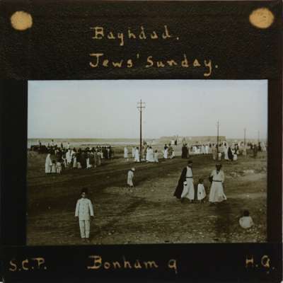 Lantern Slide: Baghdad - Jews' Sunday