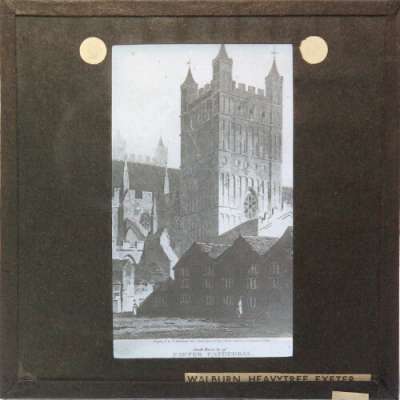 Lantern Slide: South Tower of Exeter Cathedral
